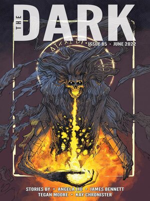 cover image of The Dark Issue 85